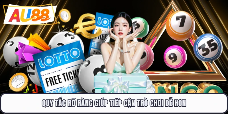 Quy tắc rõ ràng giúp tiếp cận trò chơi dễ hơn